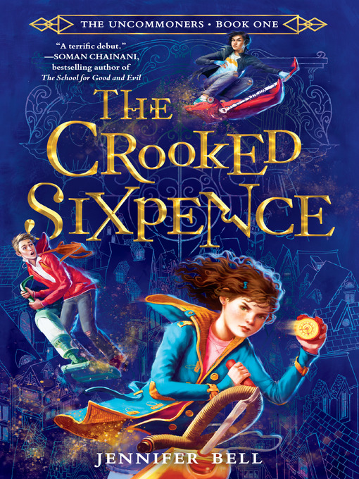 Title details for The Crooked Sixpence by Jennifer Bell - Wait list